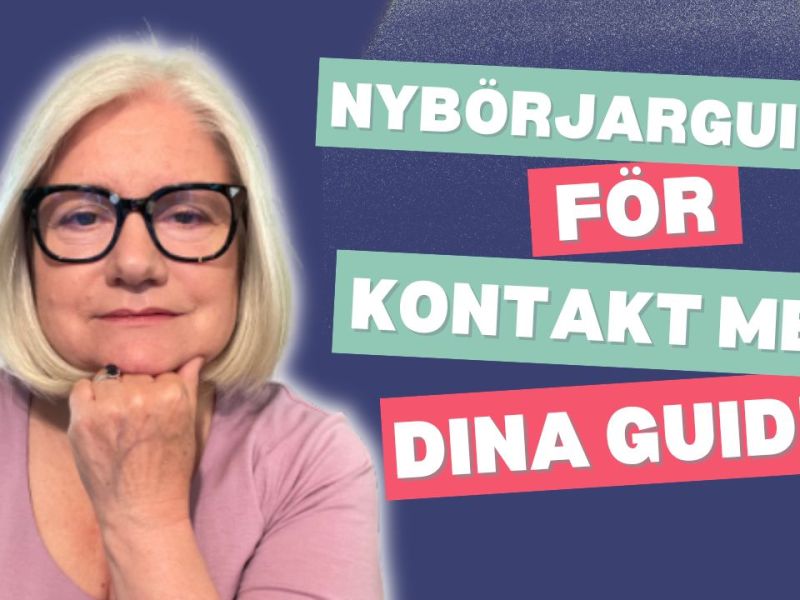 Så får du kontakt med dina andliga&nbsp;guider