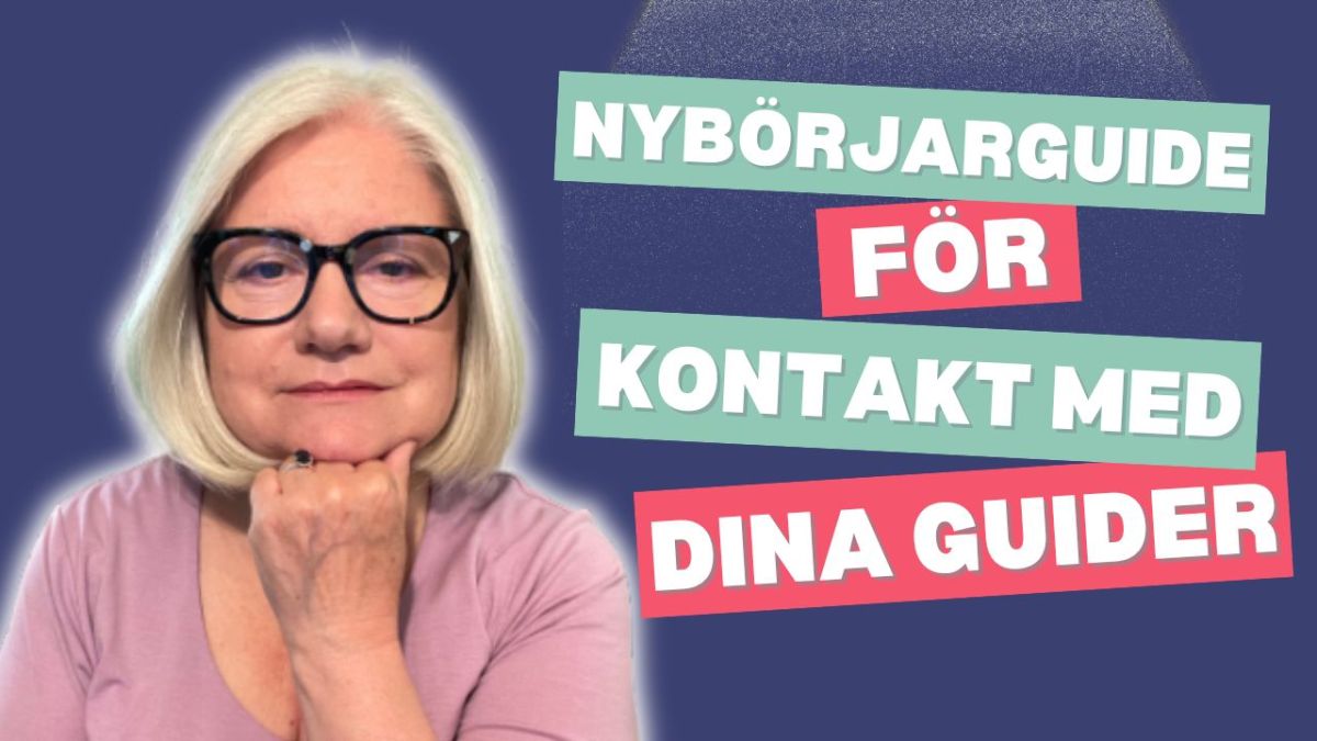 Så får du kontakt med dina andliga&nbsp;guider
