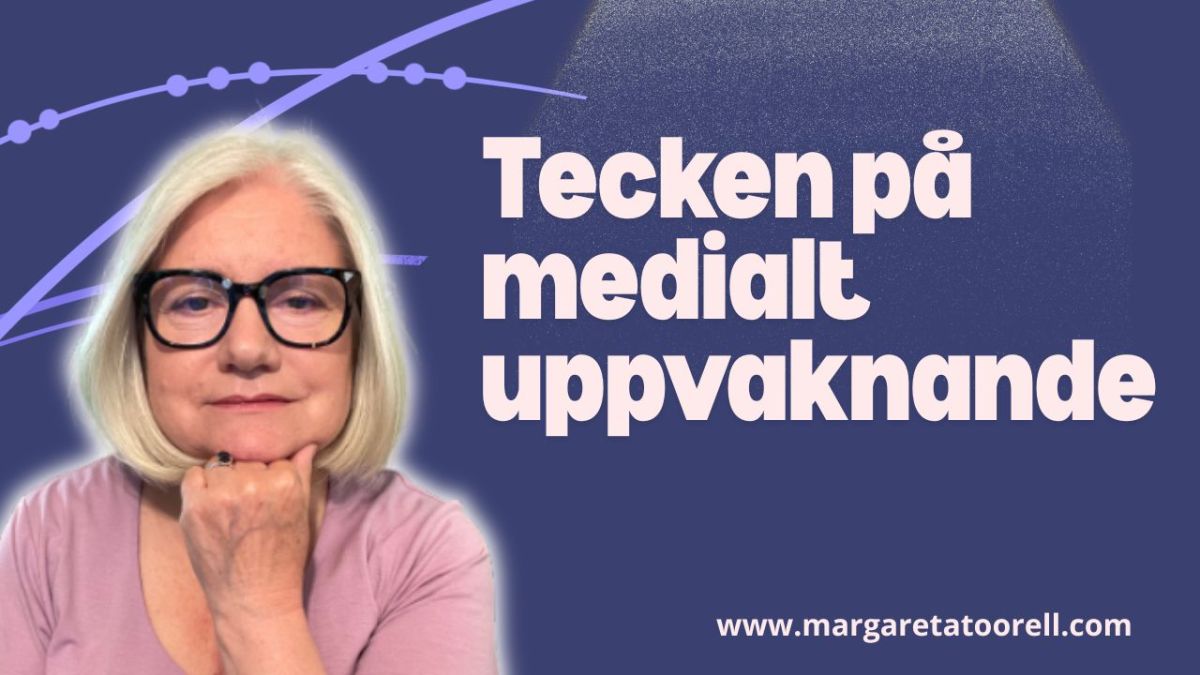 Tecken på Medialt&nbsp;Uppvaknande